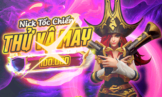 Thử Vận May Tốc Chiến 100k
